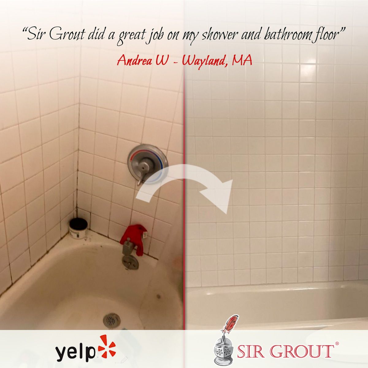 Sir Grout did a great job on my shower and bathroom floor